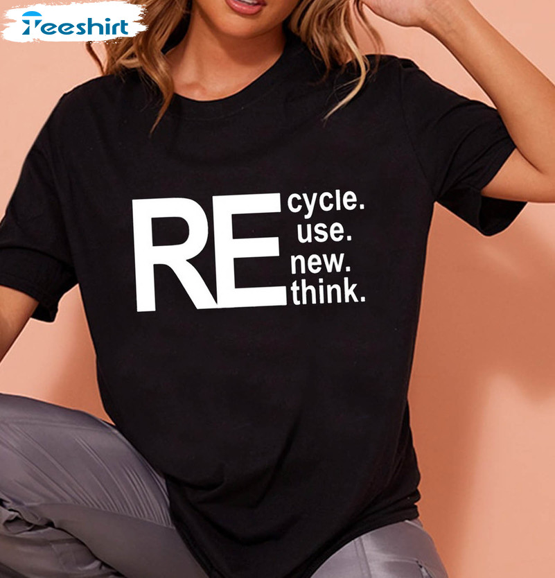 Recycle Reuse Renew Rethink Vintage Shirt, Environmental Unisex T-shirt Tee Tops