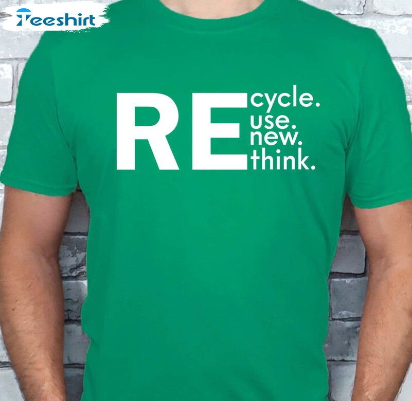 Recycle Reuse Renew Rethink Vintage Shirt, Happy Earth Day Tee Tops Long Sleeve