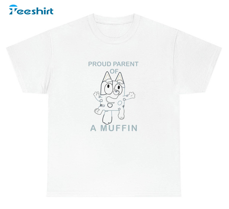 Proud Parent Of A Muffi Cute Shirt, Funny Long Sleeve Unisex Hoodie