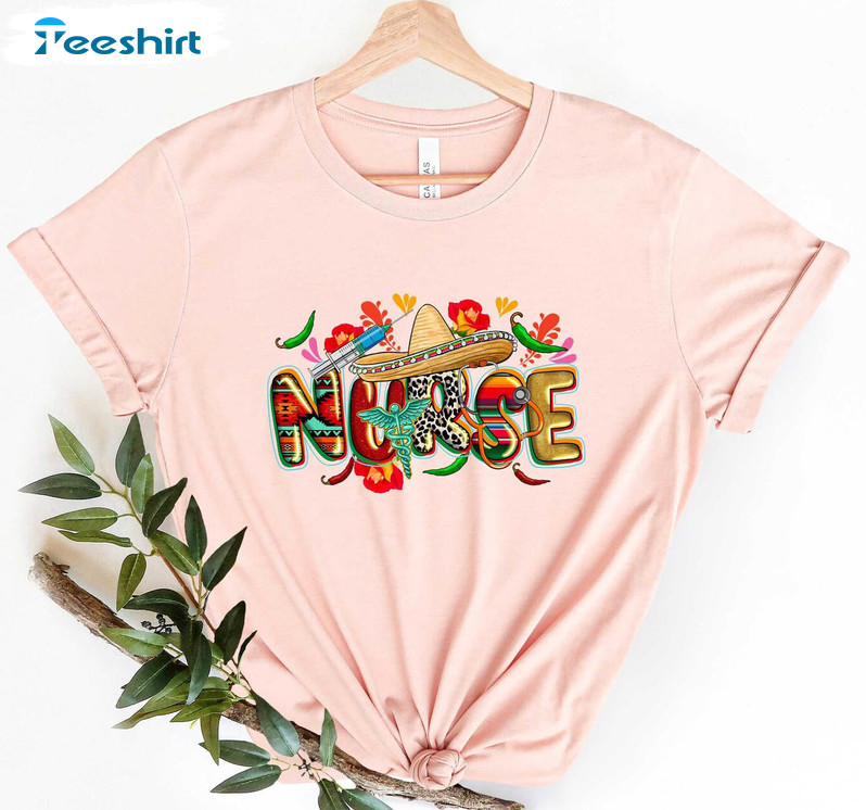 Cinco De Mayo Nurse Funny Shirt, Cinco De Mayo Party Crewneck Sweatshirt