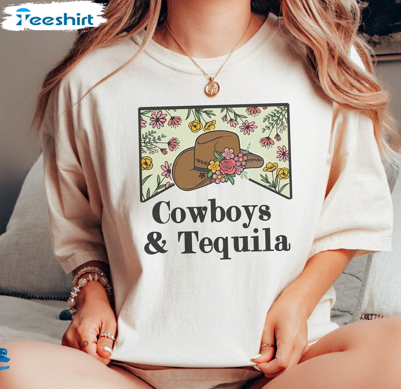 Cowboys And Tequila Western Shirt, Lovers Country Music Unisex Hoodie Short Sleeve