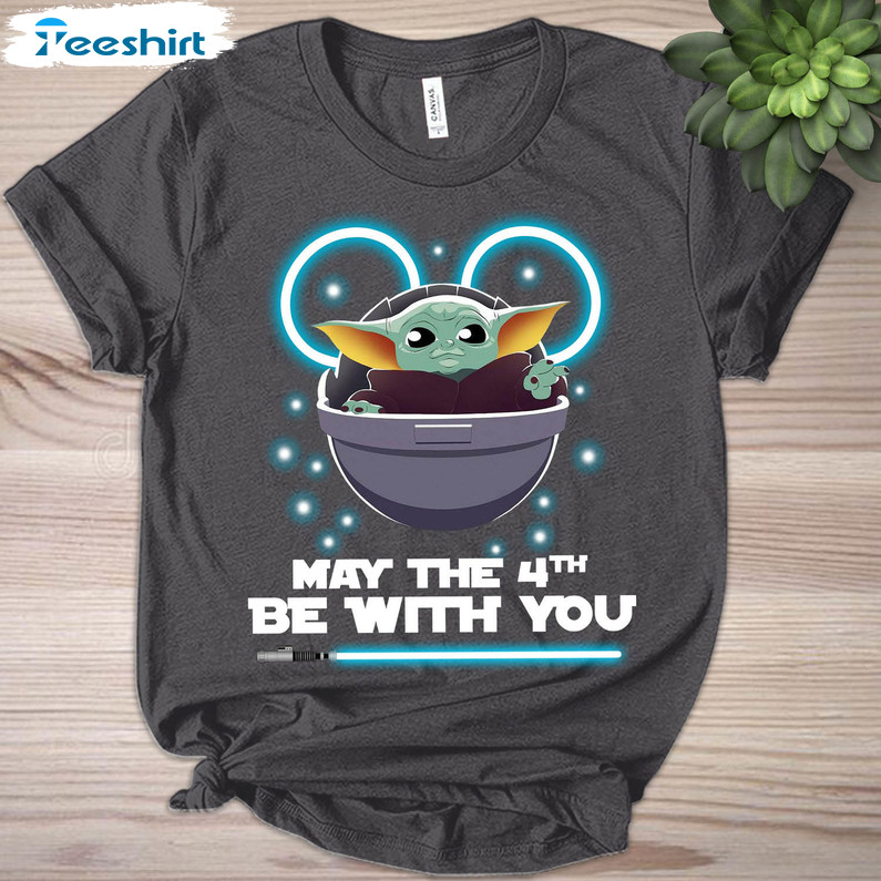 May The 4th Be With You Funny Shirt, Baby Yoda Star Wars Day Unisex T-shirt Tee Tops