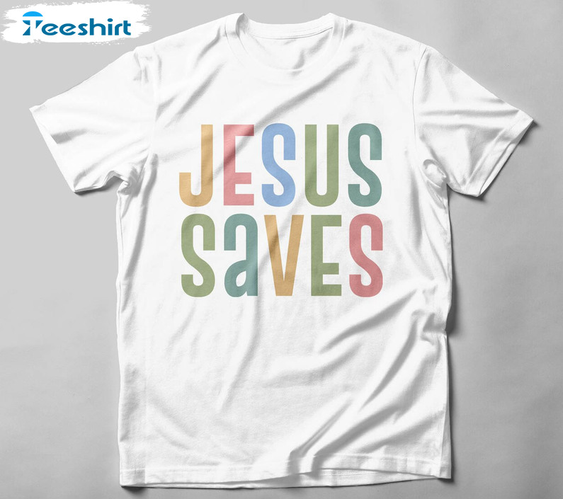 Jesus Saves Easter Shirt, He Is Risen Crewneck Unisex Hoodie