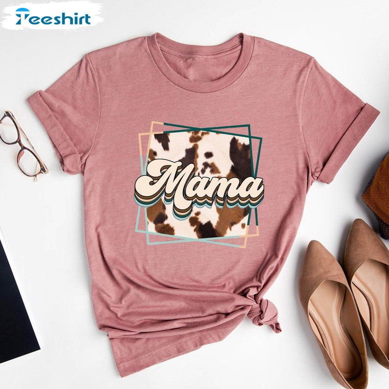 Mama Cow Print Shirt, Country Mama Long Sleeve Short Sleeve