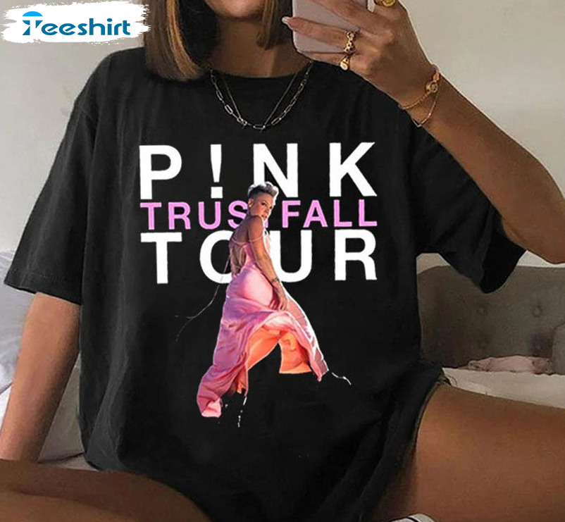 Pink On Tour Shirt, Trustfall Tour 2023 Unisex T-shirt Short Sleeve