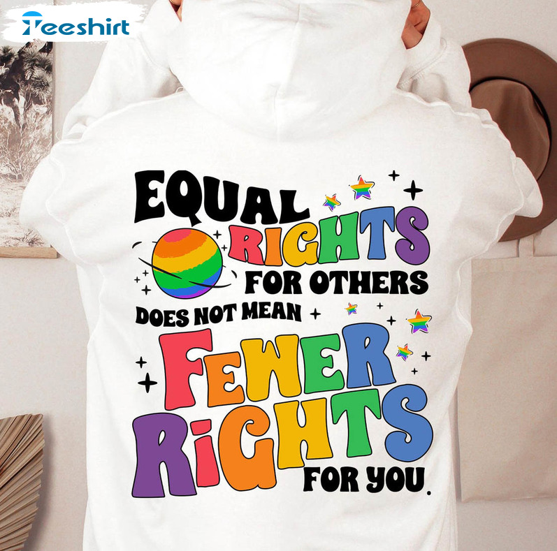 Lgbtq Pride Week Shirtm Equal Rights For Others Does Not Mean Fewer