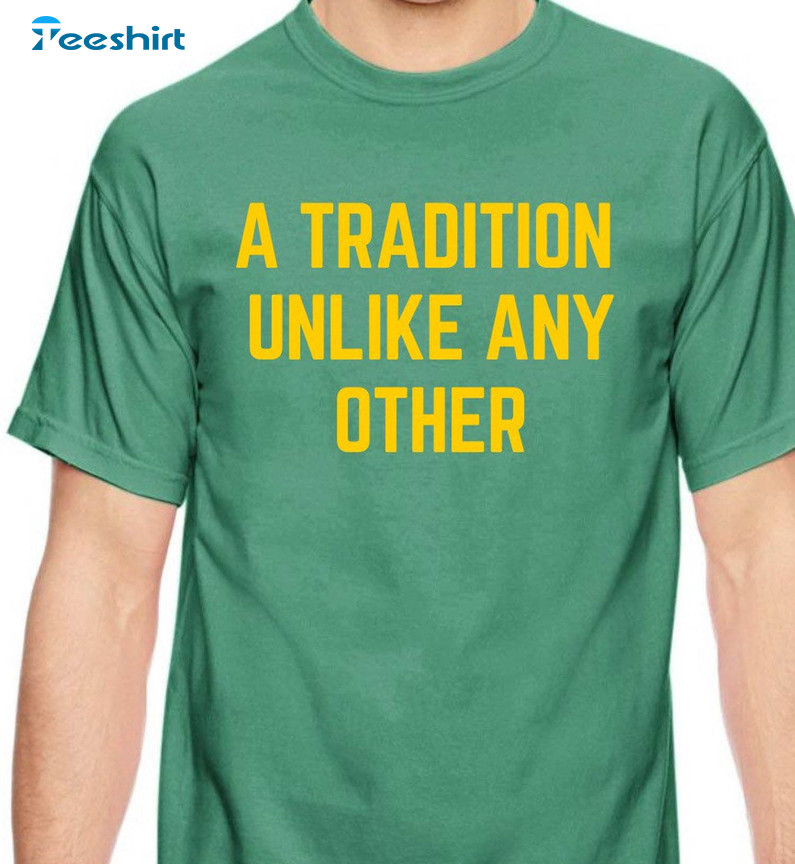 Tradition Unlike Any Other Golf Augusta Vintage Sweatshirt, Unisex T-shirt