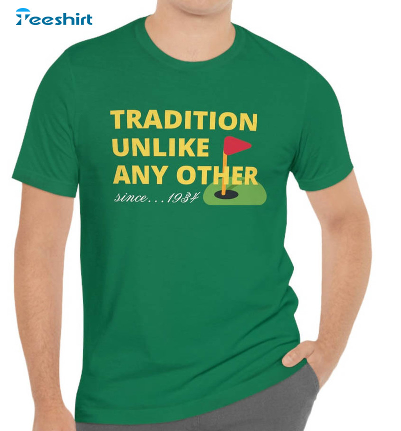 Augusta Golf Tournament Masters Shirt, Tradition Unlike Any Other April Long Sleeve Unisex T-shirt