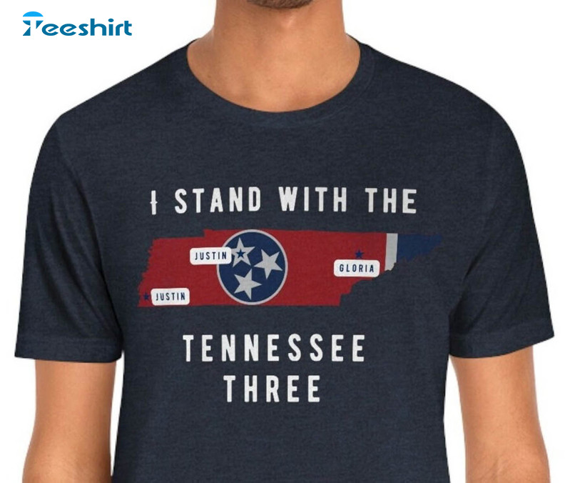 I Stand With The Tennessee Three Shirt, Politics Justin Justin Crewneck Unisex Hoodie