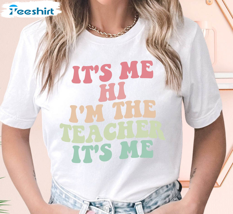 Vintage It's Me Hi I'm The Teacher Shirt, Kindergarten Teacher Crewneck Short Sleeve