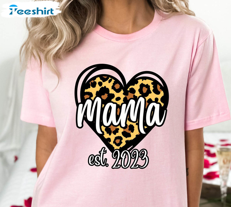 Mama Est 2023 Leopard Shirt, New Mom Heart Sweatshirt Crewneck