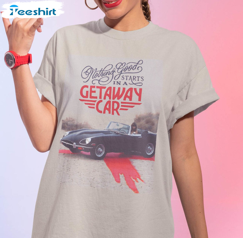 Taylor Swift Getaway Car Trendy Shirt, Taylors Version Short Sleeve Sweatshirt