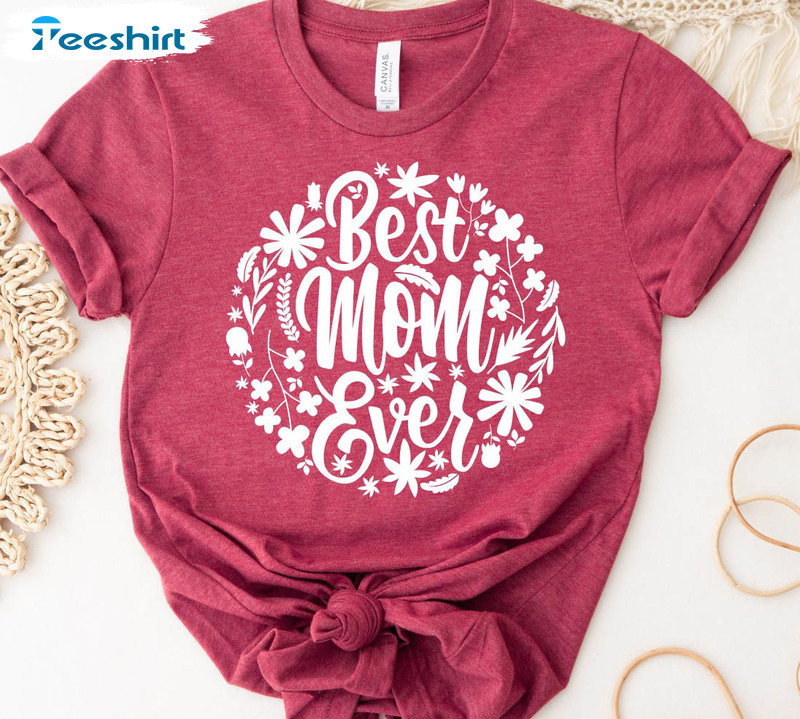 Best Mom Ever Shirt , Cute Heart Long Sleeve Unisex Hoodie