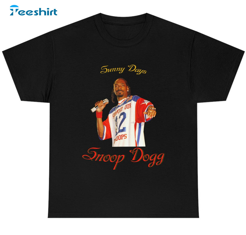 Sunny Days Snoop Dogg Shirt, Trendy Music Unisex Hoodie Short Sleeve