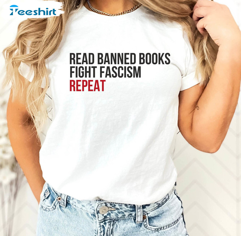 Read Banned Books Fight Fascism Anti Fascism Shirt, Human Rights Tee Tops Unisex Hoodie