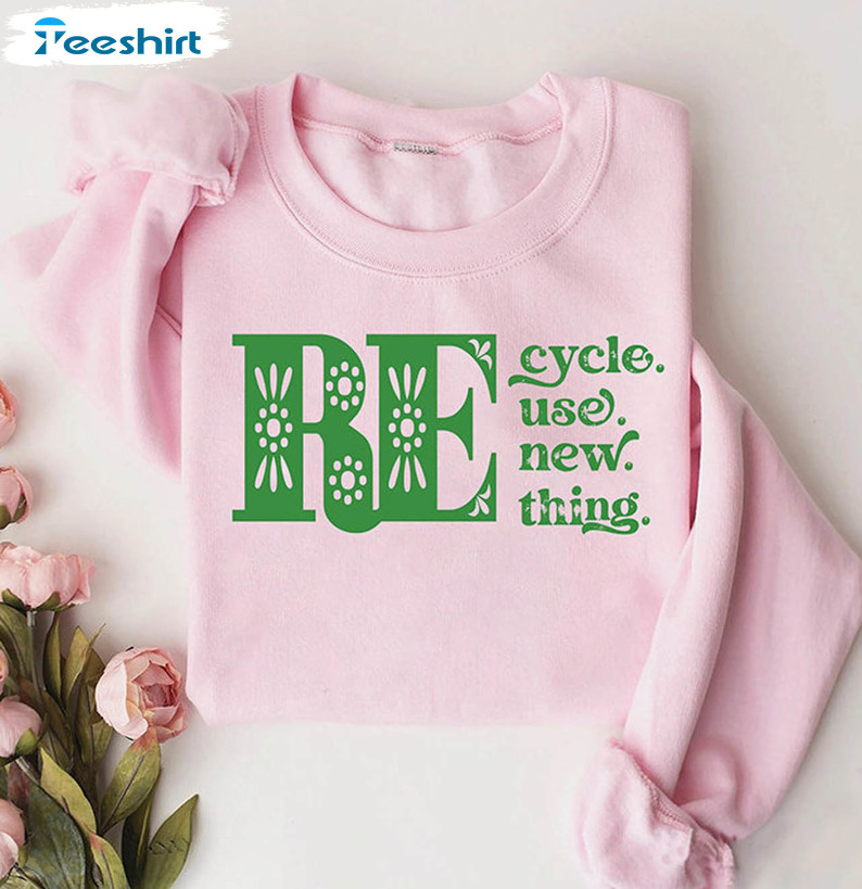 Recycle Reuse Renew Rethink Eco Theme Recycle Shirt, Earth Day Recycle Long Sleeve Unisex Hoodie