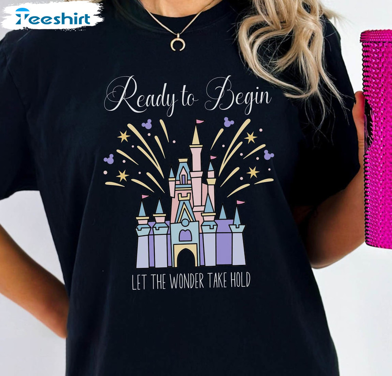 Ready To Begin Happily Ever After Fireworks Shirt, Disney Cinderella Castle Unisex Hoodie Short Sleeve