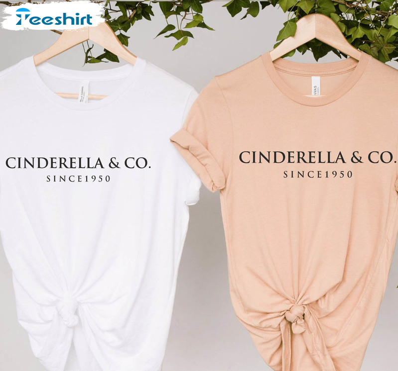 Cinderella And Co Est 1950 Shirt, Disney Trip Tee Tops Crewneck