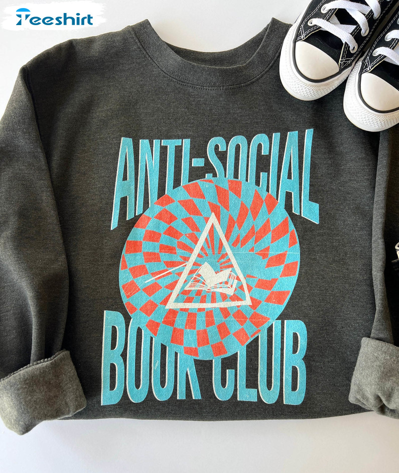 Anti Social Book Club Shirt, Trendy Bookish Long Sleeve Short Sleeve