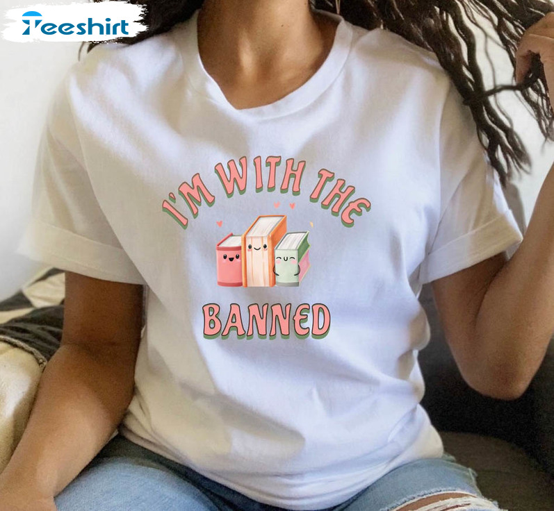 I'm With The Banned Shirt, Librarian Bookish Crewneck Sweatshirt