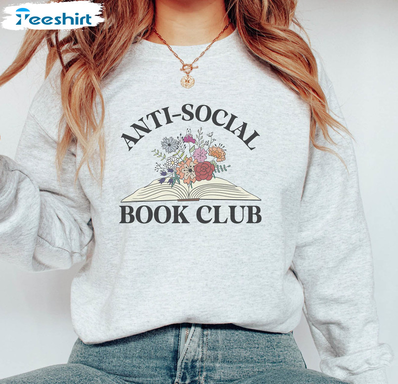 Anti Social Book Club Sweatshirt, Bookworm Bookish Introvert Short Sleeve Tee Tops