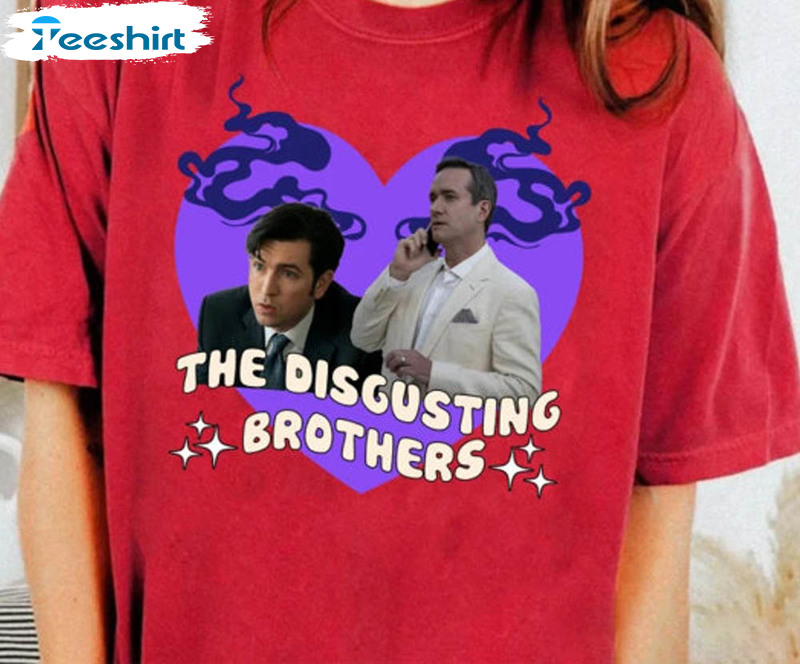 Disgusting Brothers Succession Funny Shirt, N Waystar Royco Tom And Greg Cousin Greg Succession Crewneck Unisex T-shirt