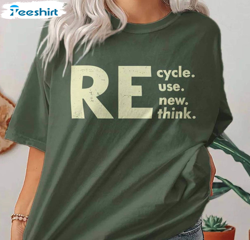 Recycle Reuse Renew Rethink Shirt, Vintage Earth Day Unisex T-shirt Short Sleeve