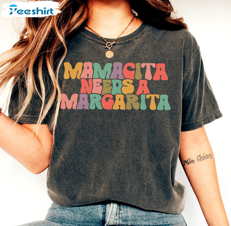 Mamacita Needs A Margarita Shirt, Mexico Fiesta Crewneck Unisex Hoodie