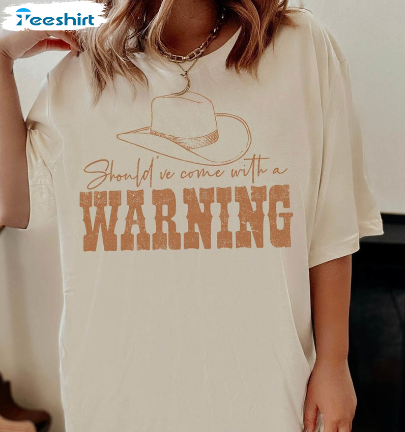 Should've Come With A Warning Vintage Shirt, Country Music Tee Tops Unisex T-shirt