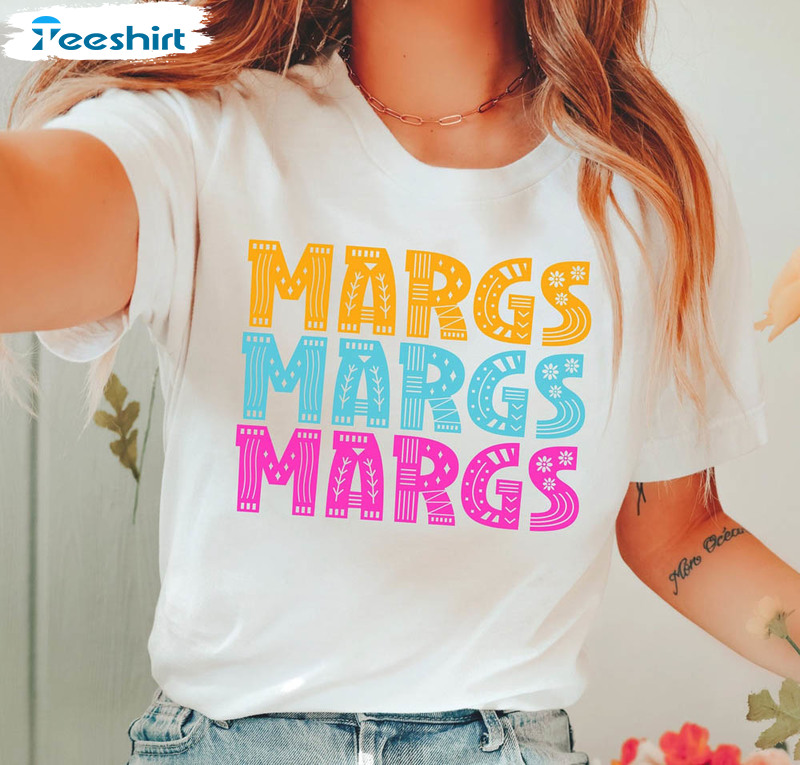 Margs Margs Margs Shirt, Cinco De Mayo Long Sleeve Sweatshirt