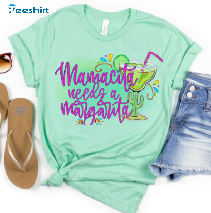 Humorous Mamacita Needs A Margarita Trendy Sweatshirt, Unisex T-shirt