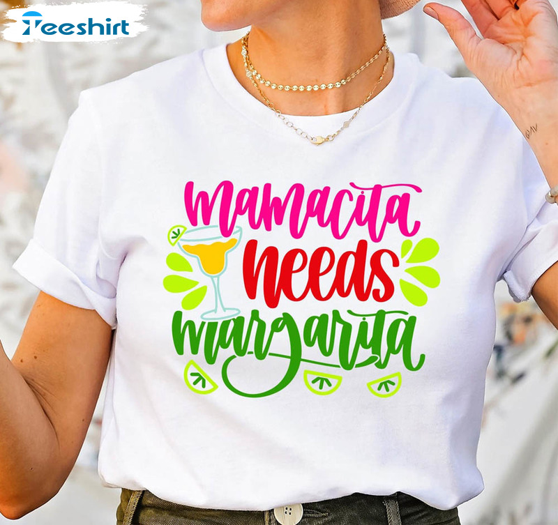 Mamacita Needs Margarita Funny Shirt, Cinco De Mayo Short Sleeve Unisex T-shirt