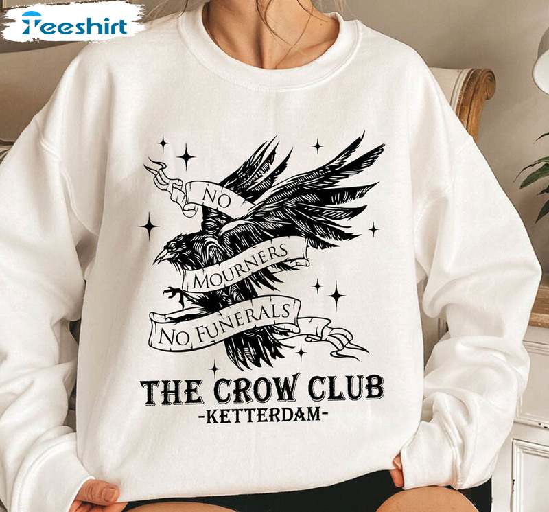 The Crow Club Sweatshirt , Ketterdam Crow Club Trendy Short Sleeve Unisex T-shirt