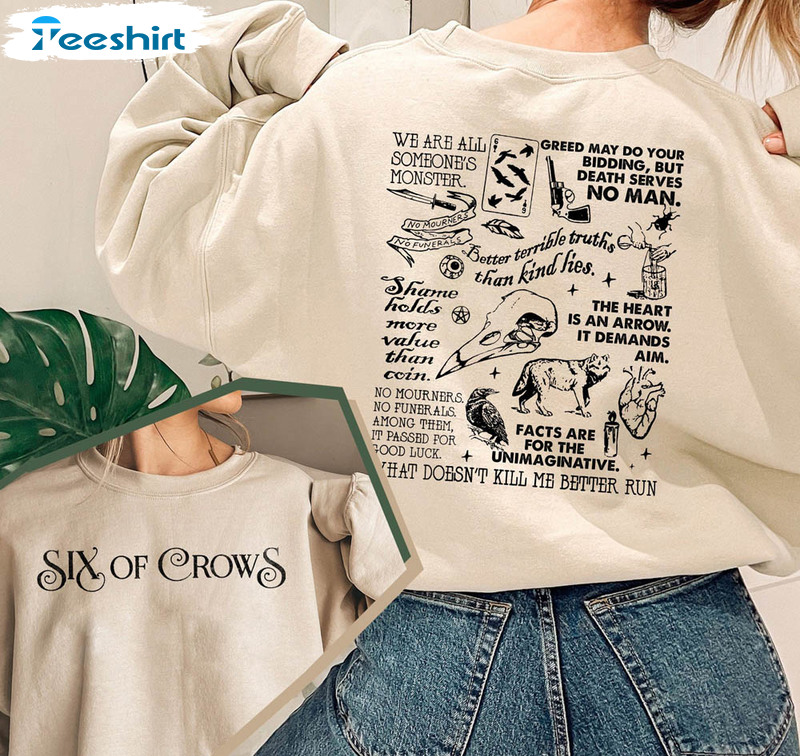 Six Of Crows Shirt, No Mourners No Funerals Unisex Hoodie Crewneck