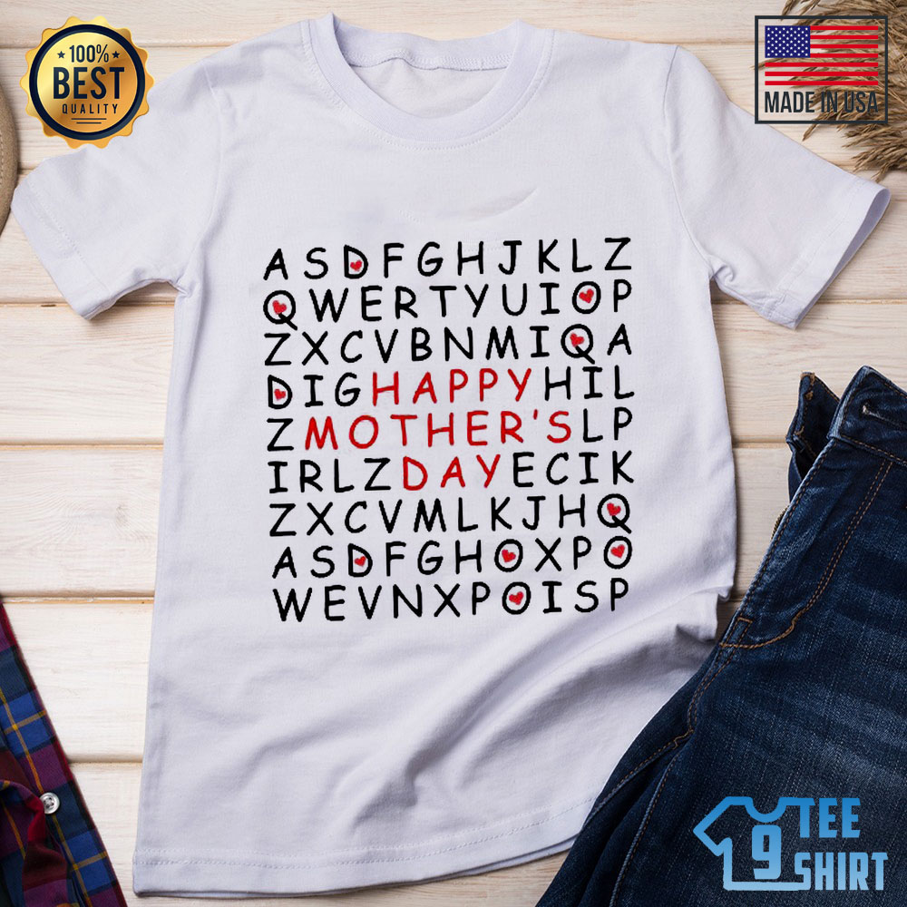 Alphabet Happy Mother's Day Shirt 