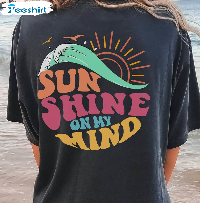 Sunshine On My Mind Cute Shirt, Summer Beach Crewneck Unisex Hoodie