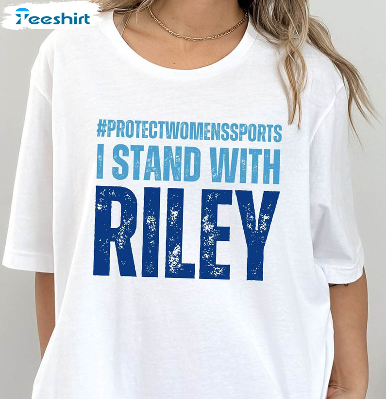 I Stand With Riley Trendy Shirt, Support Riley Gaines Long Sleeve Short