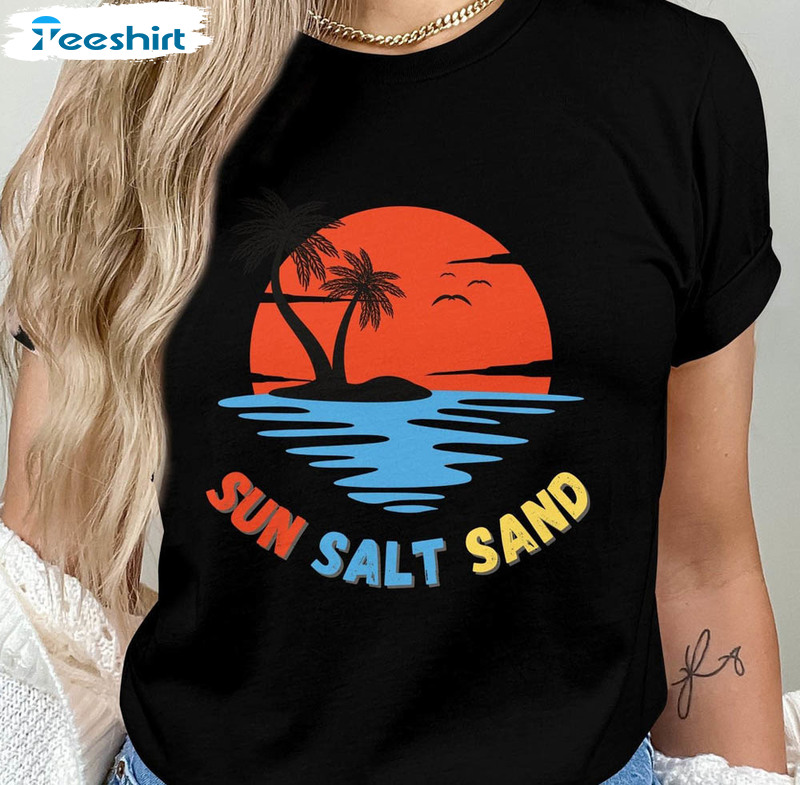 Sun Salt Sand Shirt, Summer Beach Life Tee Tops Crewneck