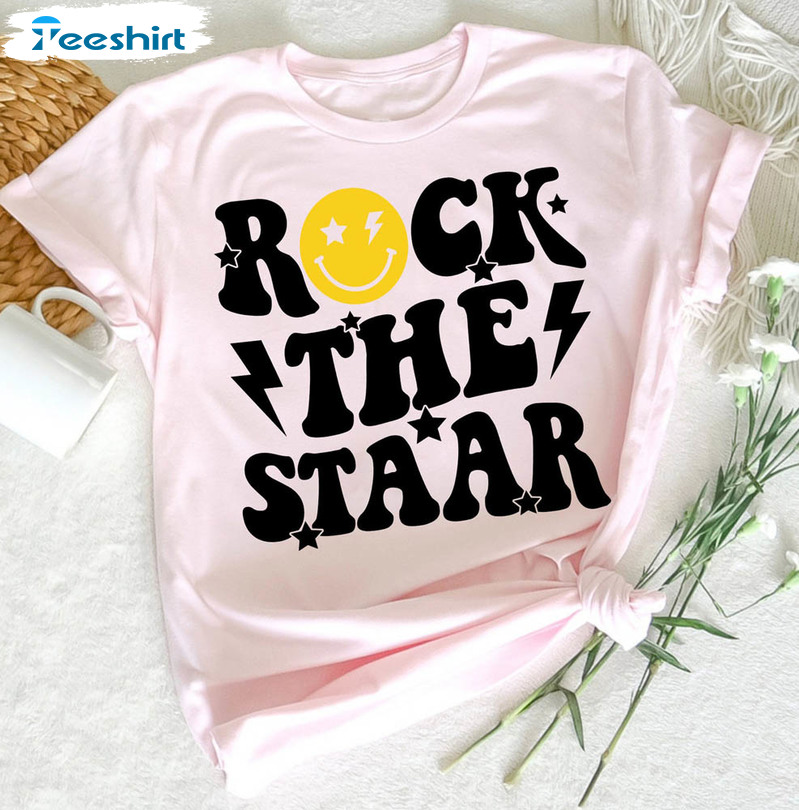 Rock The Staar Teacher Shirt, Test Squad Teacher Team Crewneck Unisex T-shirt