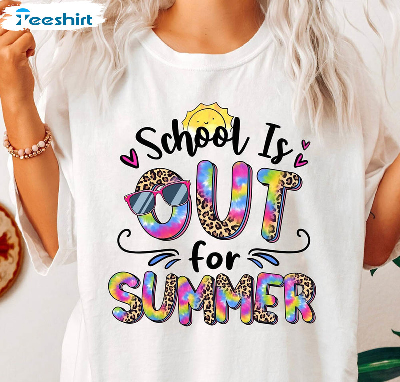 Schools Out For Summer Shirt, Teacher Summer Short Sleeve Sweatshirt