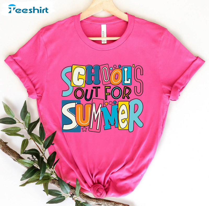 Schools Out For Summer Cute Shirt, Happy Last Day Of School Unisex T-shirt Long Sleeve