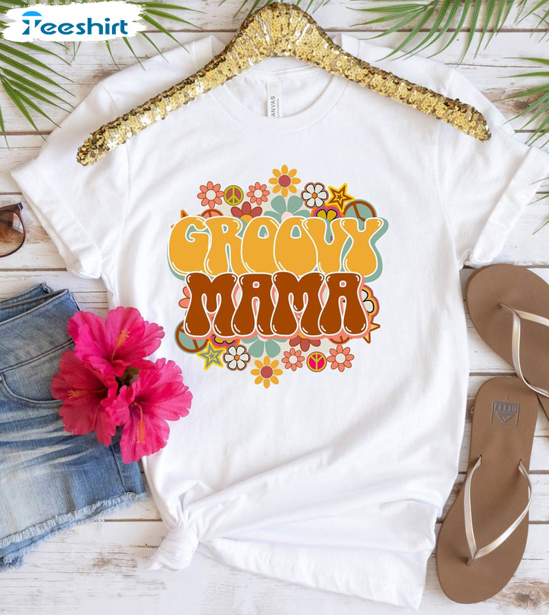 Groovy Mama Cute Shirt, Hippie Flower Power Long Sleeve Short Sleeve