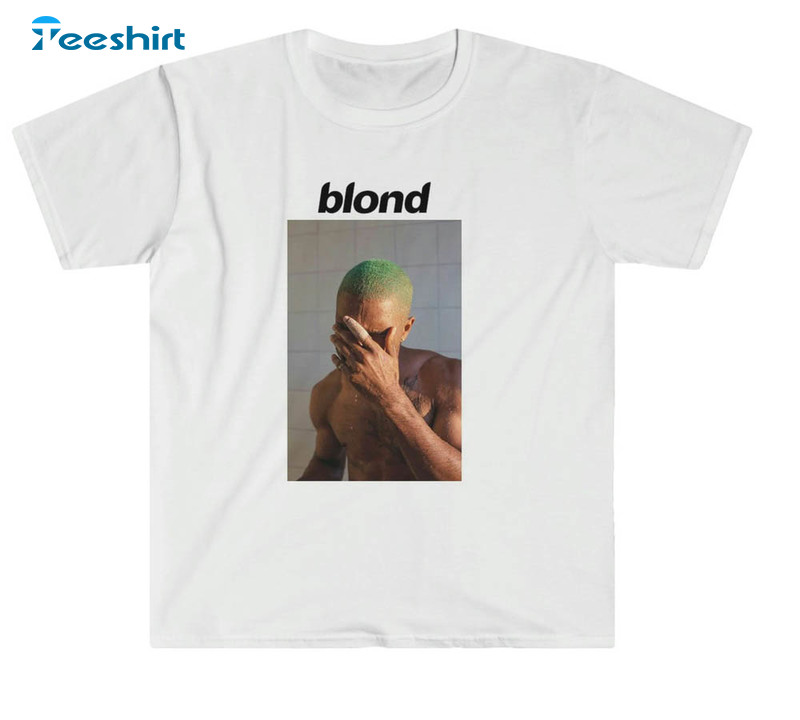Frank Ocean Blond Shirt, Trendy Tee Tops Sweatshirt