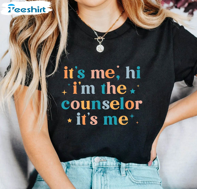 It's Me Hi I'm The Counselor Shirt, Therapist School Psychologist Long Sleeve Unisex Hoodie