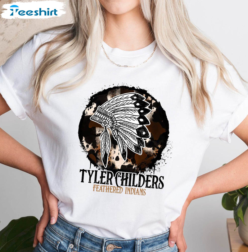 Tyler Childers Trendy Shirt, Feathered Indians Cowhide Sweatshirt Short Sleeve