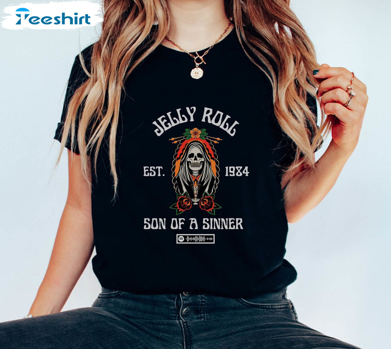 Jelly Roll Son Of A Sinner Shirt, Rock Bunniexo Unisex T-shirt Crewneck