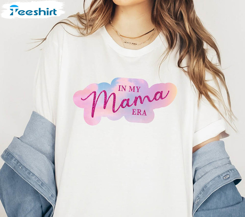 In My Mama Era Funny Shirt, Swiftie Lover Album Unisex T-shirt Sweater