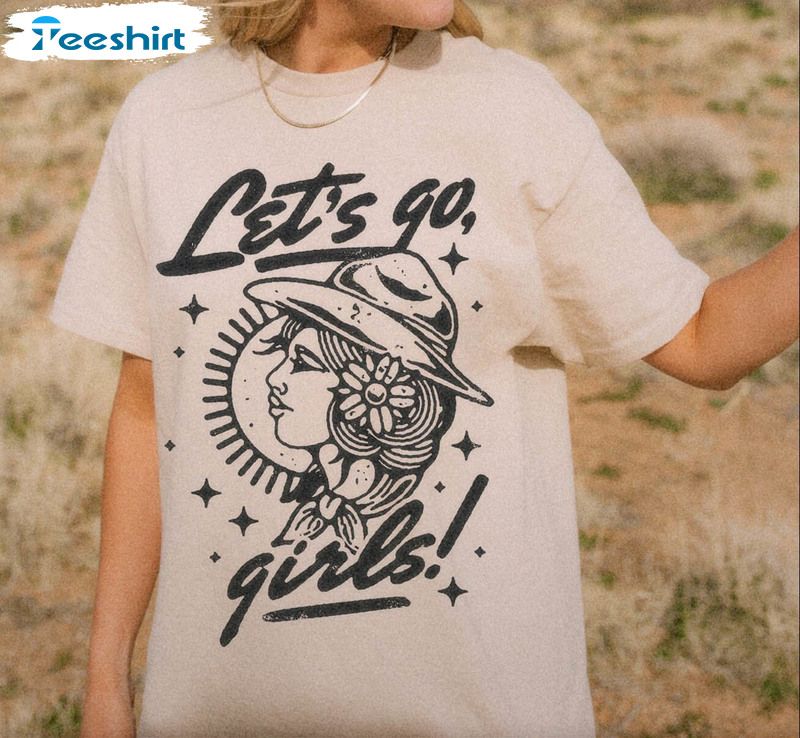 Lets Go Girls Shania Twain Shirt, Western Crewneck Short Sleeve