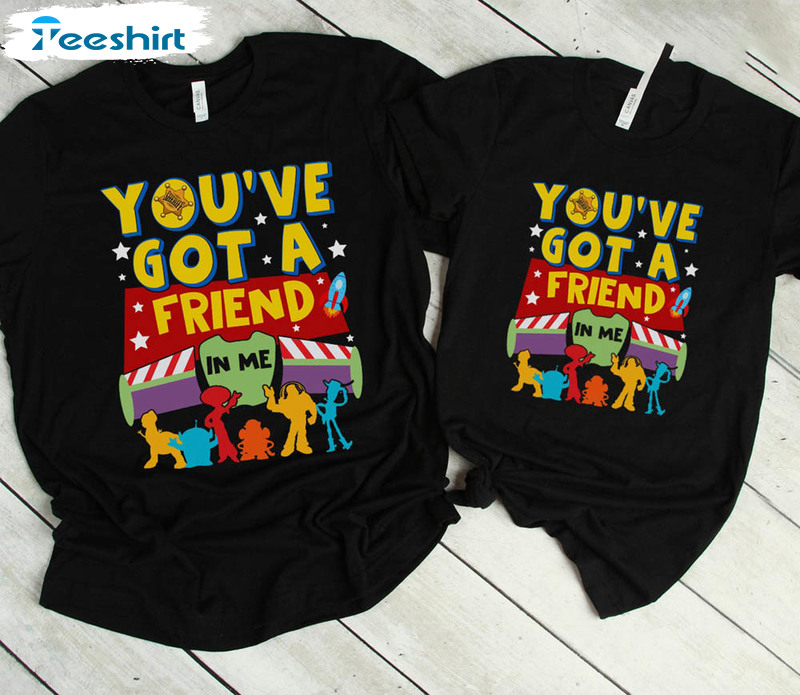 Toy Story Family Funny Shirt, You've Got A Friend In Me Unisex Hoodie Long Sleeve