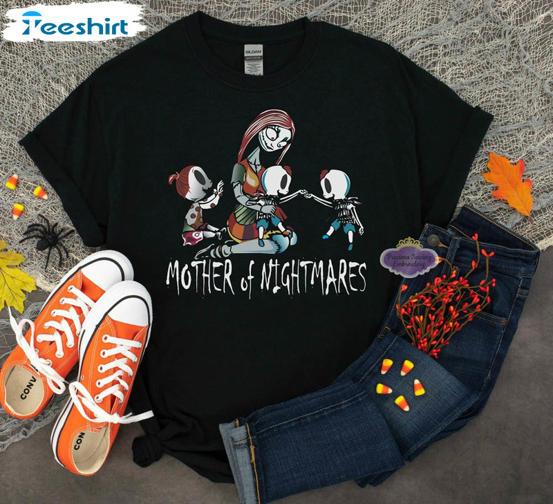 Mother Of Nightmares Sally Funny Shirt, Trendy Unisex T-shirt Short Sleeve